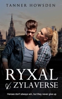 Ryxal and Zylaverse B0CQ6ZBWJ3 Book Cover
