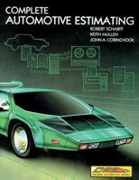 Complete Autobody Estimating & Repair (Delmar Automotive Series) 0827335857 Book Cover