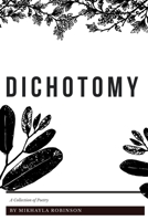 Dichotomy 1672108012 Book Cover