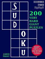 Sudoku 200 Very Hard Giant Puzzles: Each Huge Puzzle Fills Whole 8” Page. Easy To Read With Tons Of Space For Notes. 1540305619 Book Cover