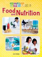 Stem Jobs in Food and Nutrition 1627178252 Book Cover