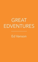 Great Edventures 1803696656 Book Cover