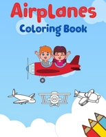 Airplanes Coloring Book for Kids 026861170X Book Cover