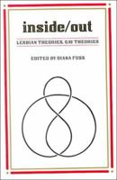 Inside/Out: Lesbian Theories, Gay Theories 0415902371 Book Cover