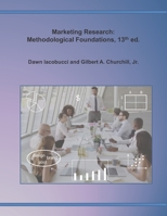 Marketing Research: Methodological Foundations, 13th edition B09RLY9DQY Book Cover