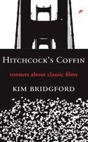 Hitchcock's Coffin: Sonnets about Classic Films 1936370468 Book Cover
