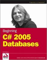 Beginning C# 2005 Databases (Programmer to Programmer) 0470044063 Book Cover