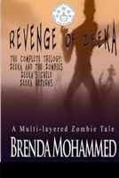 Revenge of Zeeka: Horror Trilogy 1532898088 Book Cover