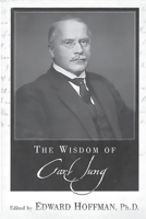 The Wisdom of Carl Jung 0806524340 Book Cover