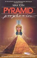 Pyramid Prophecies 0892812036 Book Cover