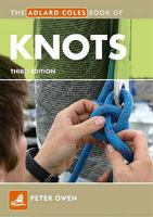 The Adlard Coles Book Of Knots 0713681527 Book Cover