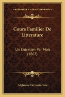 Cours Familier de Litt�rature - XXII 1511658878 Book Cover