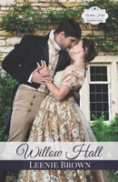Willow Hall Romance: A Pride and Prejudice Variation Series (Books 1 to 4) 1989410340 Book Cover