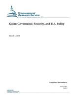 Qatar: Governance, Security, and U.S. Policy 1986398846 Book Cover