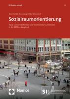 Sozialraumorientierung: Neue Gemeindeformen Und Traditionelle Gemeinden in Der Ekd Im Vergleich 3848775689 Book Cover