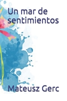 Un mar de sentimientos B08N8QNR2H Book Cover