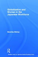 Globalisation and Women in the Japanese Workforce 0415655005 Book Cover