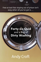 Forty-Six Quid and a Bag of Dirty Washing (Diffusion Books) 190871302X Book Cover