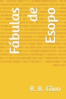 Fábulas de Esopo B0C7F1JN4K Book Cover