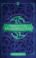 Chronicles of the Dragonmasters 1946508403 Book Cover
