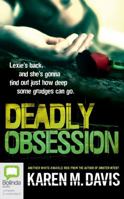 Deadly Obsession 1489358307 Book Cover