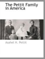 The Pettit Family in America 1117876063 Book Cover