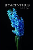 Hyacinthus B0DPH4VFXR Book Cover
