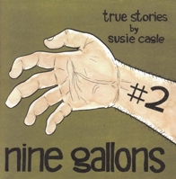 Nine Gallons #2 1934620874 Book Cover