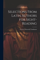 Selections from Latin Authors for Sight-Reading 1021887005 Book Cover