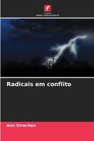 Radicais em conflito (Portuguese Edition) 6209461581 Book Cover