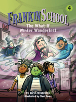 The What-If Winter Wonderfest: Book 4 1643714066 Book Cover