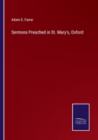 Sermons Preached in St. Mary's, Oxford 3375142226 Book Cover