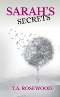 Sarah's Secrets: The Truth Behind The Secrets (Rosewood Lies) B0B191YYR9 Book Cover