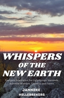Whispers of the New Earth 1965273068 Book Cover