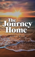 The Journey Home 1982281456 Book Cover