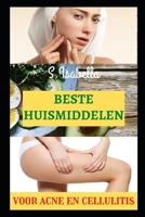 Beste Huismiddelen: voor acne en cellulitis null Book Cover