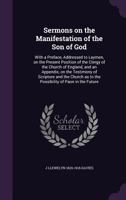 Sermons on the Manifestation of the Son of God 137760229X Book Cover