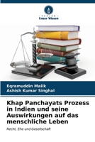 Khap Panchayats Prozess in Indien und seine Auswirkungen auf das menschliche Leben (German Edition) 6207176545 Book Cover
