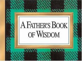 A Father's Book of Wisdom