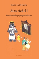 Ainsi sied-il ! (French Edition) 2414073373 Book Cover