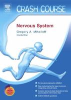Crash Course (US): Nervous System: with STUDENT CONSULT Access (Crash Course) 0323034438 Book Cover