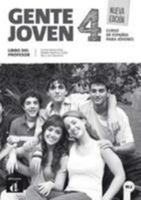 Gente Joven Nueva edición 4 Libro del profesor: Gente Joven Nueva edición 4 Libro del profesor 8416057230 Book Cover