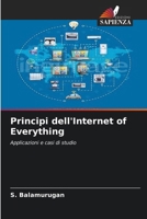 Principi dell'Internet of Everything (Italian Edition) 6207865839 Book Cover