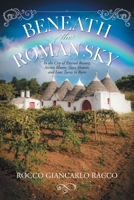 Beneath the Roman Sky 1038360021 Book Cover