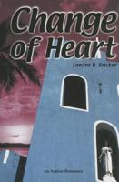 Change of Heart - An Avalon Romance 0803494750 Book Cover