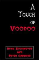 A Touch of Voodoo 0738826227 Book Cover