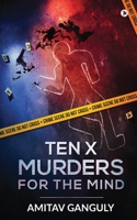 TEN X MURDERS FOR THE MIND 1637814658 Book Cover