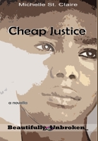 Cheap Justice 1945891645 Book Cover