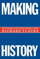 Making History 0231048335 Book Cover