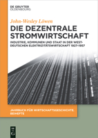 Die Dezentrale Stromwirtschaft 3110438526 Book Cover